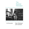 The Mystical Filmmaker: An Encounter