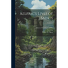 Aelfric's Lives of Saints; Volume 1