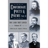 The Land They Loved Volume III: Confederate Poets & Poems Volume II