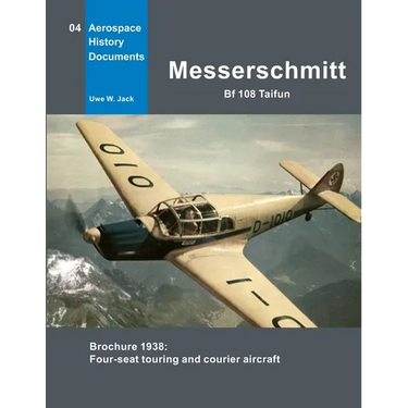 Messerschmitt Bf 108 Taifun: Brochure 1938: Four-seat touring and courier aircraft
