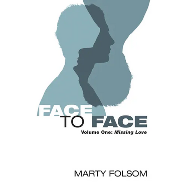 Face to Face, Volume One: Missing Love