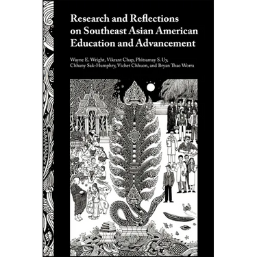 Research and Reflections on Southeast Asian American Education and Advancement