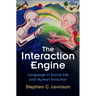 The Interaction Engine: Language in Social Life and Human Evolution