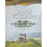 This Small Corner of Time: The After Cilmeri Series Companion
