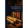 Discourses Upon Solomon's Song