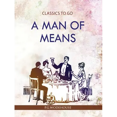 Man of means