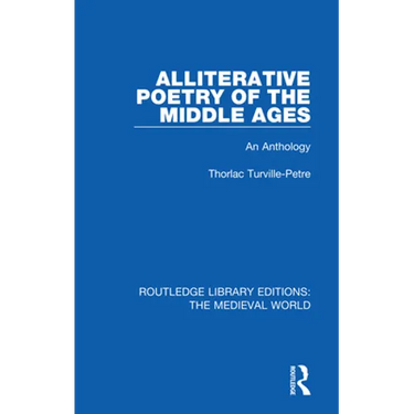 Alliterative Poetry of the Later Middle Ages: An Anthology