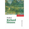 The Life of Richard Strauss