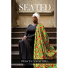 Seated: My Journey To Becoming