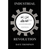 The Industrial Revolution - 25th Anniversary Edition