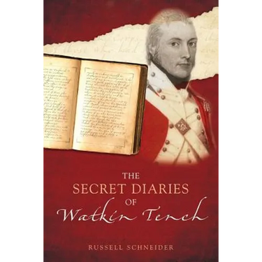 The Secret Diaries of Watkin Tench