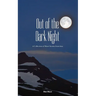 Out of the Dark Night: A Collection of Short Stories from Asia
