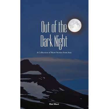Out of the Dark Night: A Collection of Short Stories from Asia