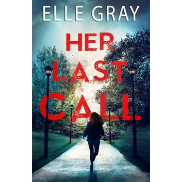 Her Last Call
