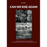 Can We Rise Again