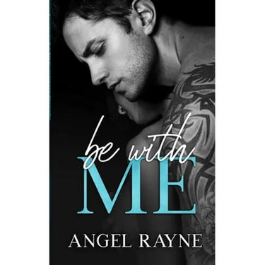 Be With Me