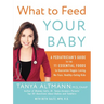 What to Feed Your Baby
