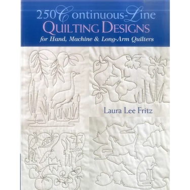 250 Continuous-Line Quilting Designs: For Hand, Machine & Long-Arm Quilters