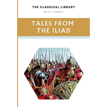 Tales from the Iliad