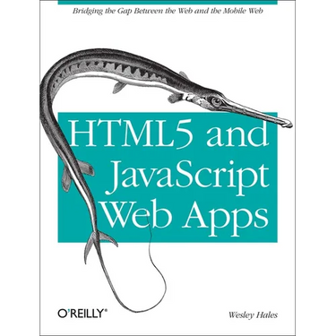 HTML5 and JavaScript Web Apps: Bridging the Gap Between the Web and the Mobile Web