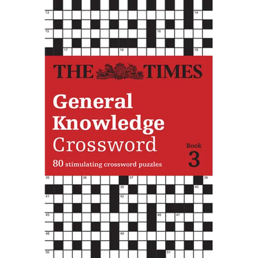 The Times General Knowledge Crossword Book 3: 80 General Knowledge Crossword Puzzles Volume 3
