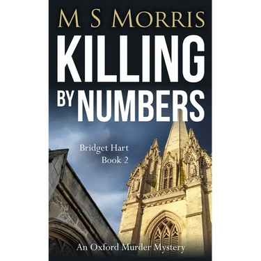 Killing by Numbers: An Oxford Murder Mystery