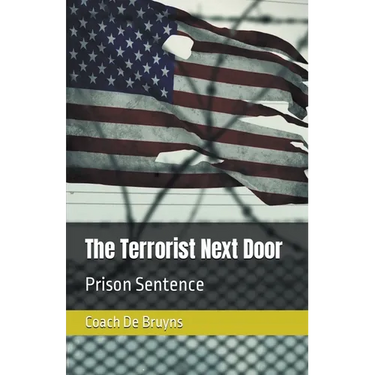 The Terrorist Next Door: Prison Sentence