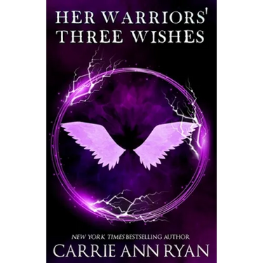 Her Warriors' Three Wishes
