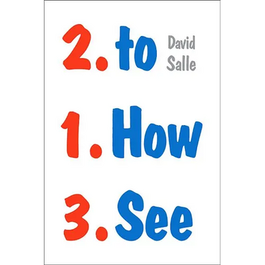 How to See: Looking, Talking, and Thinking about Art