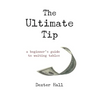 The Ultimate Tip: A Beginner's Guide to Waiting Tables