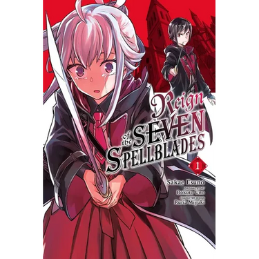 Reign of the Seven Spellblades, Vol. 1 (Manga)