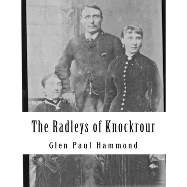 The Radleys of Knockrour