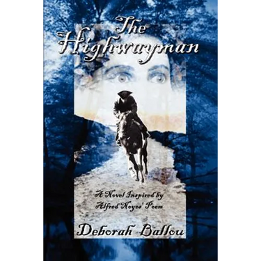 The Highwayman: A Novel Inspired by