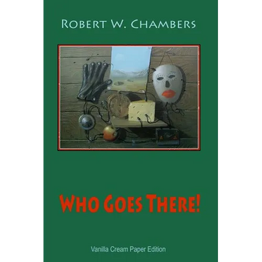Who Goes There!