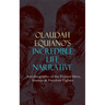 OLAUDAH EQUIANO'S INCREDIBLE LIFE NARRATIVE - Autobiography of the Former Slave, Seaman & Freedom Fighter: The Intriguing Memoir Which Influenced Ban