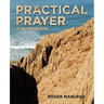 Practical Prayer: A Workbook