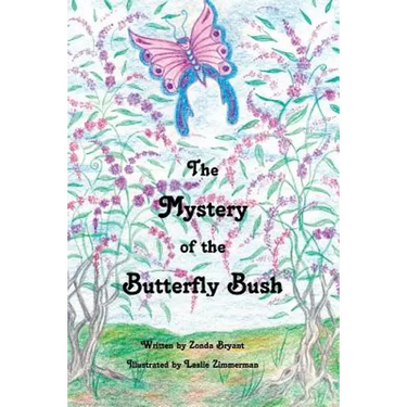 The Mystery of the Butterfly Bush