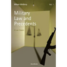 Military Law and Precedents: Volume 1