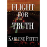 Flight For Truth