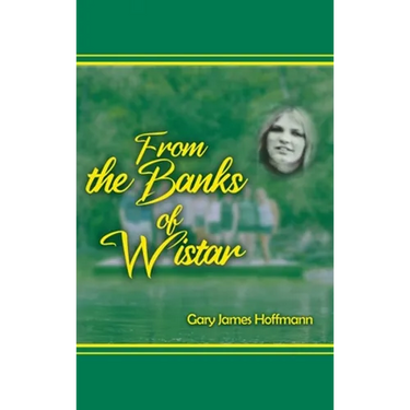 From the Banks of Wistar