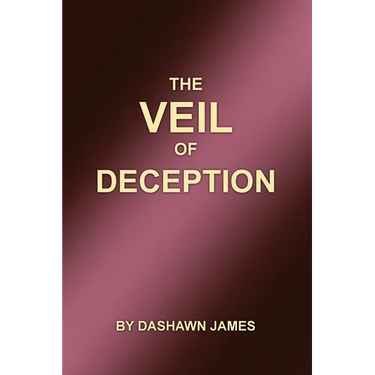 The Veil of Deception