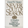 Never Out of Season