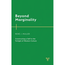 Beyond Marginality: Constructing a Self in the Twilight of Western Culture