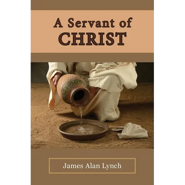 A Servant of Christ