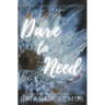 Dare to Need: A New Adult Steamy Romance