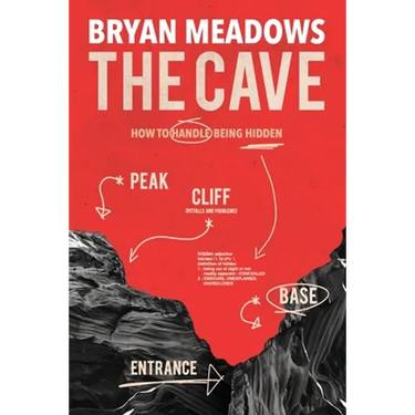 The Cave: How to Handle Being Hidden