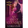 My Kind of Scoundrel