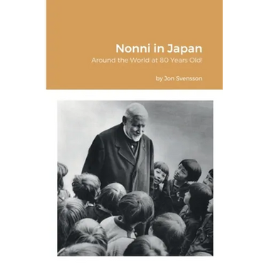 Nonni in Japan: Around the World at 80 Years Old!