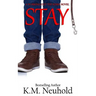Stay