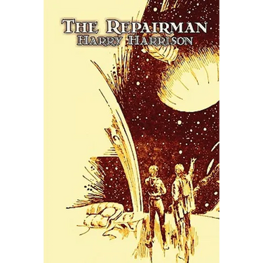 The Repairman by Harry Harrison, Science Fiction, Adventure